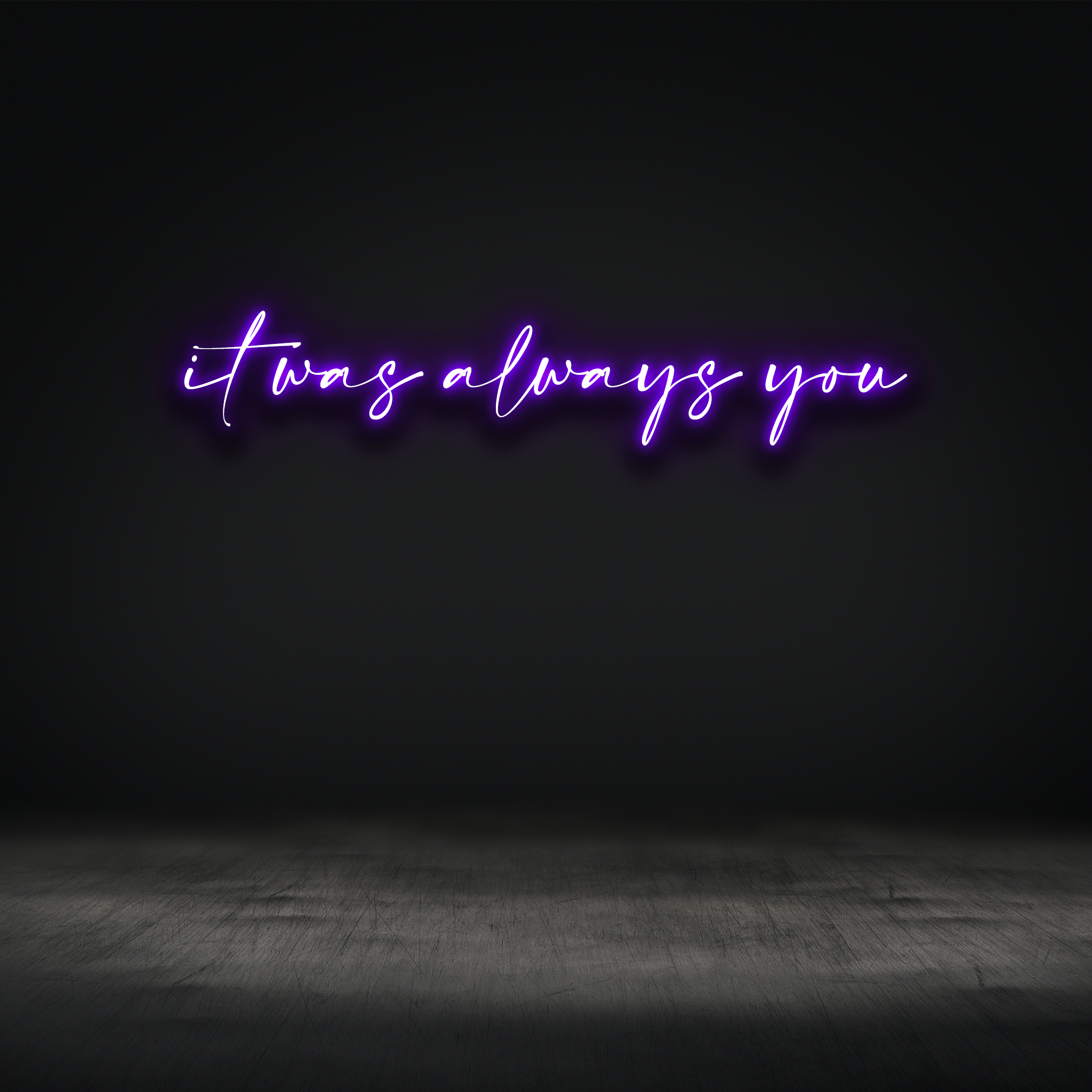 It was always you
